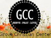 Grove Christian Center ~  Grove,Oklahoma ~  USA