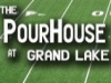 The PourHouse at Grand Lake 