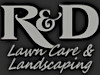 R&D Lawn Care  