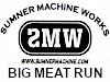 Sumner Machine Works Big Meat Run