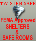 A Safe Place To Go! FEMA Approved!